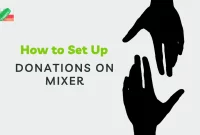 How to Set Up Donations on Mixer - Donate on Mixer Today