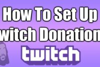 How to set up donations on twitch
