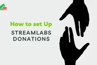 How to Set Up Streamlabs Donations