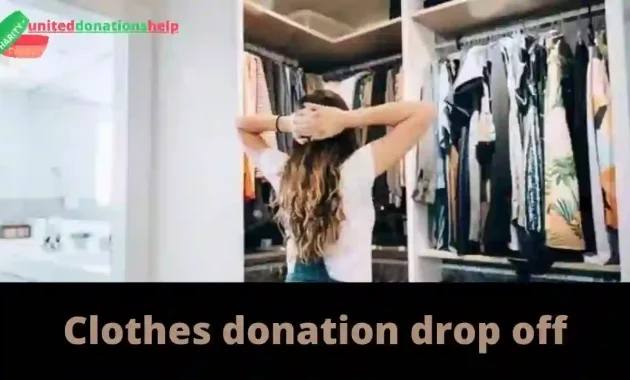 Clothes donation drop off