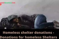 Homeless shelter donations - Donations for homeless Shelters