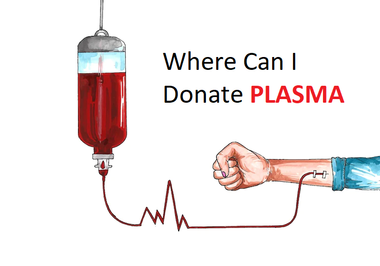 Where Can I Donate Plasma