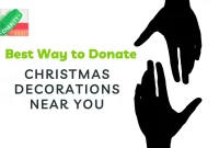 Best Way to Donate Christmas Decorations Near You